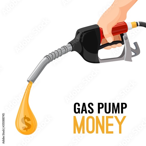 Gas, gasoline pump money concept. Cost for fuel. Vector