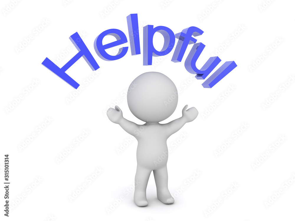 3D Character with text above him saying HELPFUL 3D Character with text above him saying HELPFUL