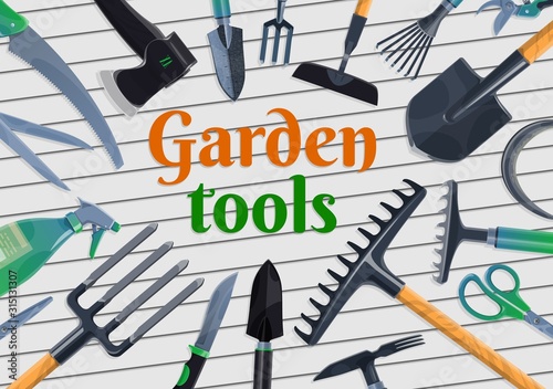 Garden work tools, vector agriculture and farming equipment. Shovel, spade, rake and fork, pitchfork, axe and sprayer, trowel, scissors and knife, saw, pruners and hoe on wooden background