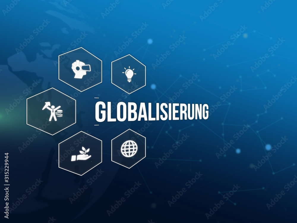 Globalisierung Globalisierung