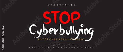 Problems of stopping cyber bullying on social media. Typography Hand drawn fonts regular uppercase and lowercase. Letters font and number. Vector illustration.