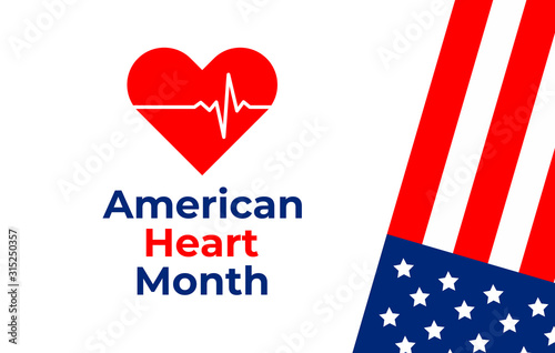 American heart month in February. National flag and heart concept design. For banner, flyer, poster and social medial and hospital use. Vector illustration.