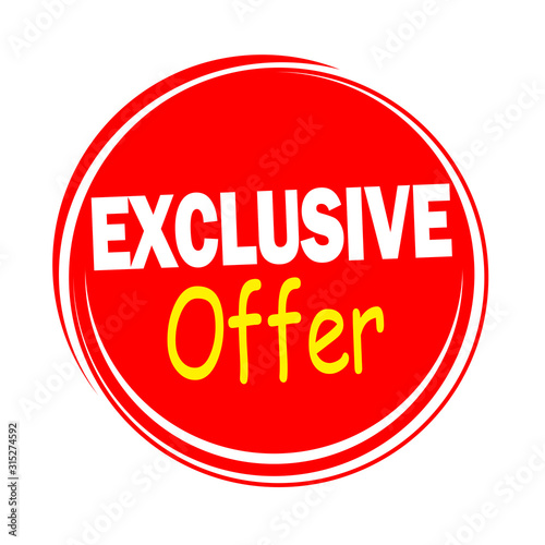 EXCLUSIVE OFFER - PROMOTION LABEL - ADVERTISEMENT