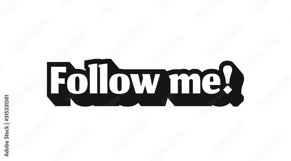 Follow me typographic banner for social networks.