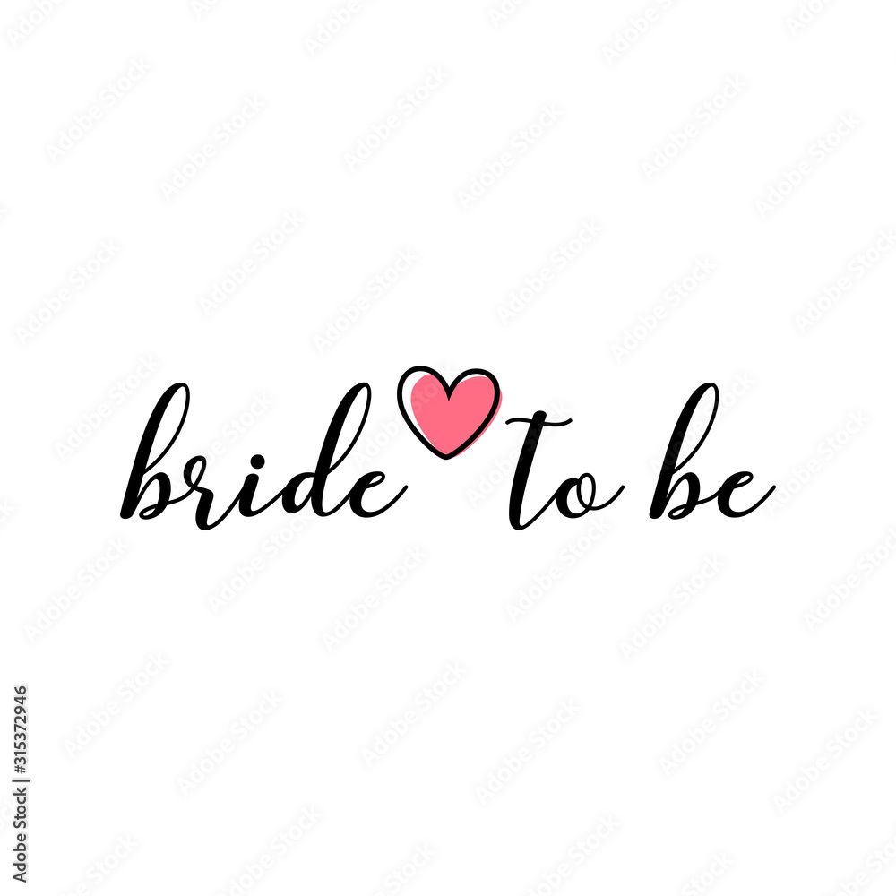 Bride to be. Wedding, bachelorette party, hen party or bridal shower hand written calligraphy card, banner or poster graphic design lettering vector element. 