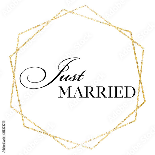 Just married. Wedding, bachelorette party, hen party or bridal shower hand written calligraphy card, banner or poster graphic design lettering vector element. 