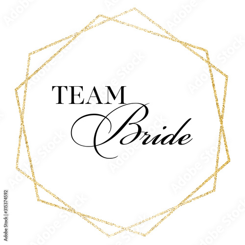 Team bride. Wedding, bachelorette party, hen party or bridal shower hand written calligraphy card, banner or poster graphic design lettering vector element. 