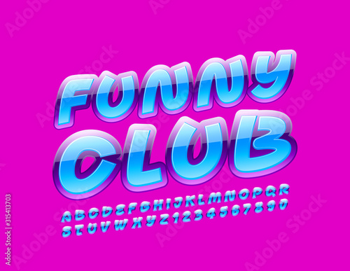 Vector colorful Emblem Funny Club. Glossy Alphabet Letters and Numbers. Bright Font for Kids.