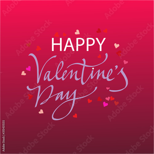 Valentine's day background with calligraphic typography happy Valentine's day text. Vector illustration. Wallpaper, flyers, invitations, posters, brochures, banners.
