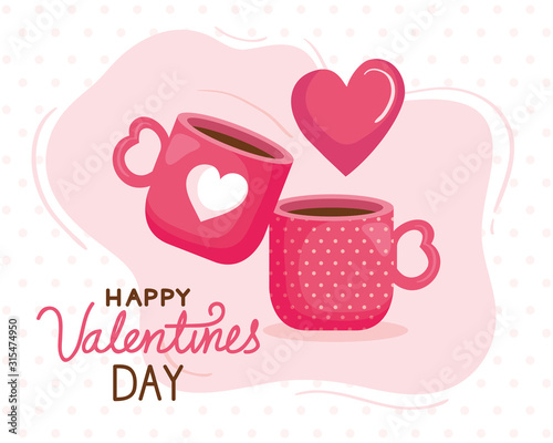 happy valentines day card with cups coffee vector illustration design