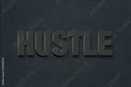Word hustle on stone wall