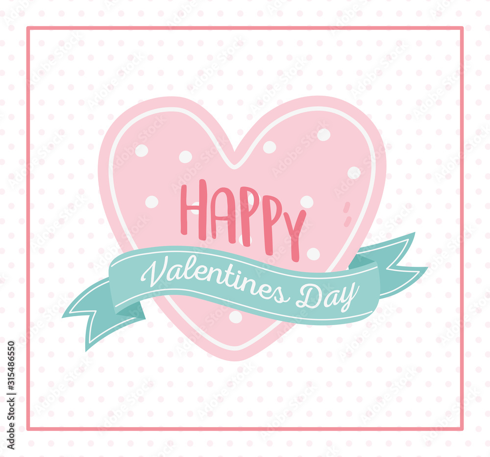 happy valentines day, dotted heart love message ribbon celebration