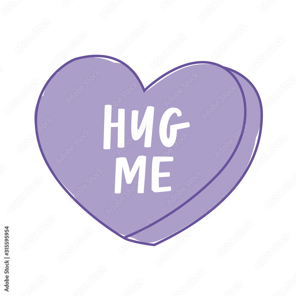 Hug Me Conversation Heart