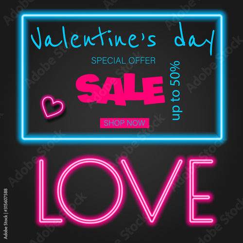 Glow Signboard Valentine's Day. Valentine's Day Sale banner. Valentine's Day Greeting Card Template. Shiny Neon Light Style Lettering. Holiday Flyer, Banner, Label. Vector 3d Illustration. Decorative