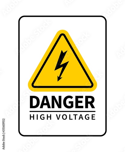 Danger high voltage attention sign. Vector warning sign with lightning icon.