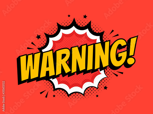 Warning, Font expression pop art. Comic speech bubble. Vector illustration