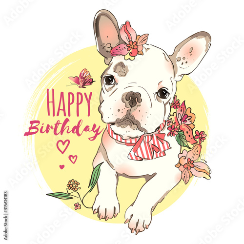 Charming french bulldog with flowers. Cute birthday card