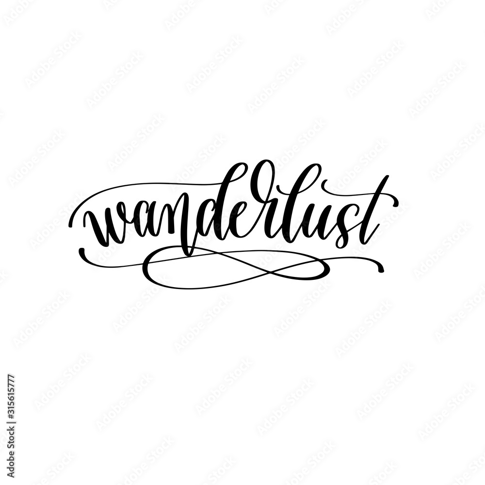 wanderlust - travel lettering inscription, inspire adventure positive quote - obrazy, fototapety, plakaty 