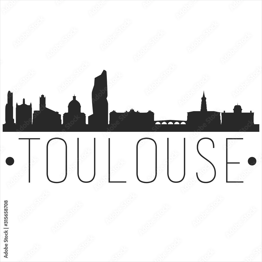 Toulouse France. City Skyline. Silhouette City. Design Vector. Famous Monuments.