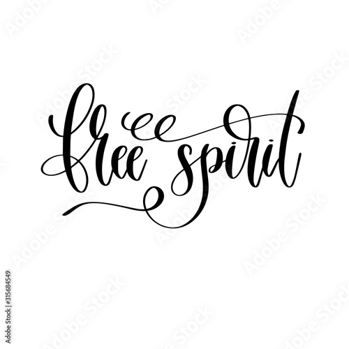 free spirit - travel lettering inspiration text, explore motivation positive quote