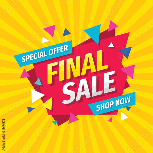 Final sale concept banner template design. Discount abstract promotion layout poster. Final sale vector illustration. 