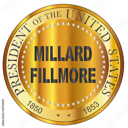 Millard Fillmore Gold Metal Stamp photo