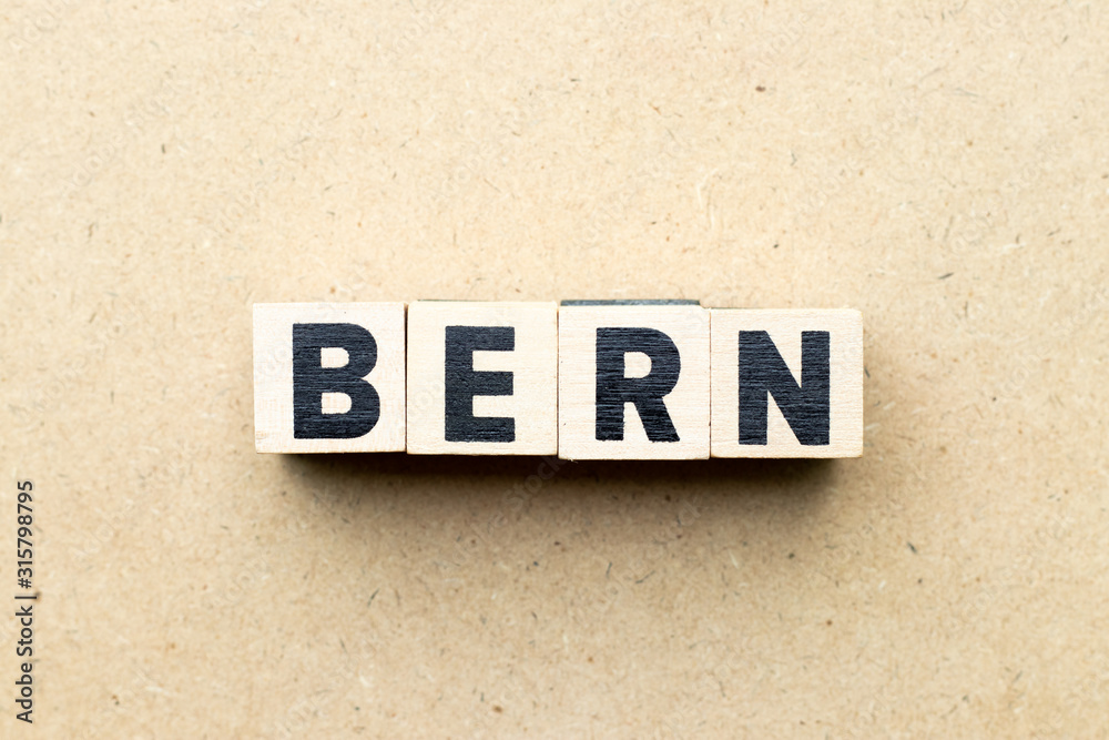 Letter block in word Bern on wood background