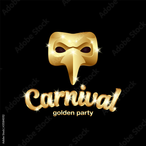 Carnival golden mask logo with lettering. 3D vector gold plague doctor mask on a black background.