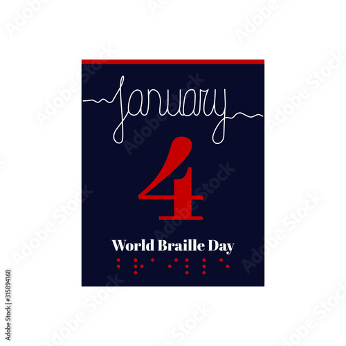 Calendar sheet, vector illustration on the theme of World Braille Day on January 4th. Decorated with a handwritten inscription - JANUARY and braille dots - BRAILLE.