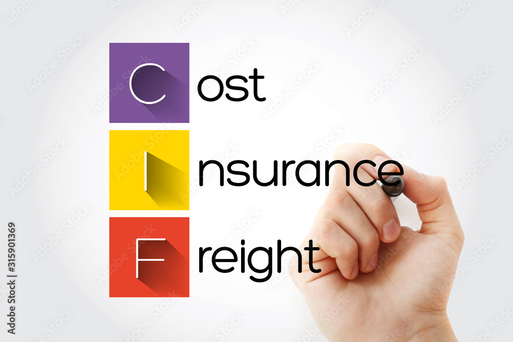 Fototapeta premium CIF - Cost Insurance Freight acronym with marker, business concept background