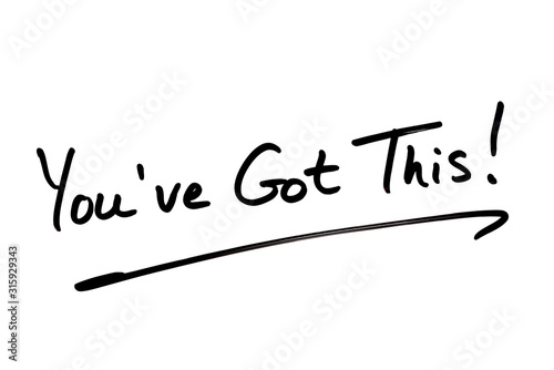 Youve Got This!