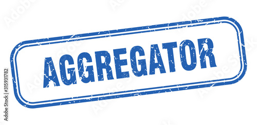 aggregator stamp. aggregator square grunge blue sign