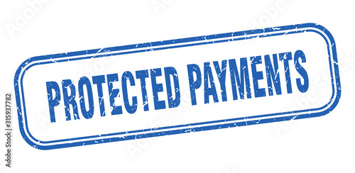 protected payments stamp. protected payments square grunge blue sign