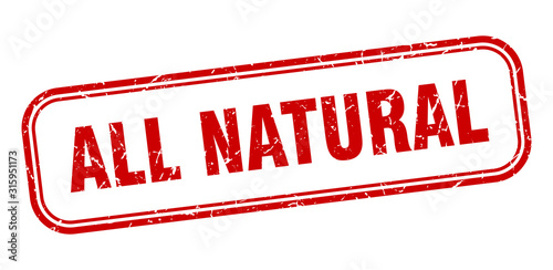 all natural stamp. all natural square grunge red sign
