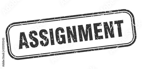 assignment stamp. assignment square grunge black sign