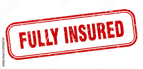 fully insured stamp. fully insured square grunge red sign