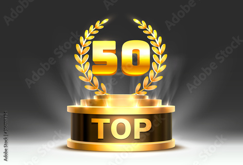 Top 50 best podium award sign, golden object.