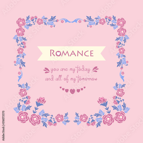 Beautiful romance invitation card design  with ornate of leaf and flower frame. Vector