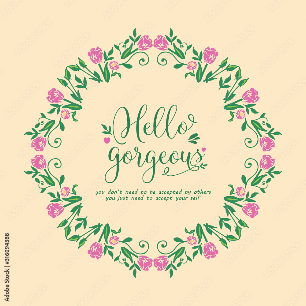 Antique pattern of leaf and floral frame with unique style, for hello gorgeous card design. Vector Antique pattern of leaf and floral frame with unique style, for hello gorgeous card design. Vector