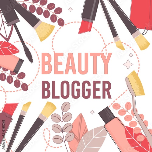 Beauty Blogger Lettering. Card, Poster Design. Sale Offer and Exclusive Discount Announcement. Social Media, Video Tutorials Presentation Cover. Lipstick, Sponge, Brush, Foundation, Mascara