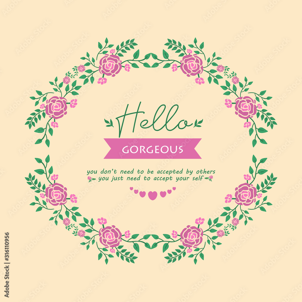 Vintage shape Pattern of leaf and floral frame, for hello gorgeous card concept. Vector