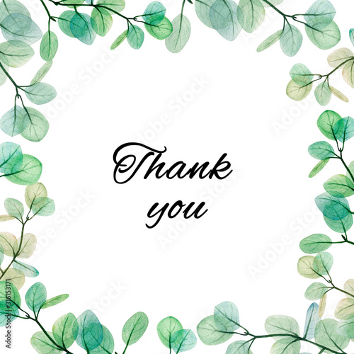 Watercolor eucalyptus leaf frame. Floristic design elements for floristics. Hand drawn illustration. Greeting card. Floral print. Plant painted background. For postcards, greetings, cards, logo.