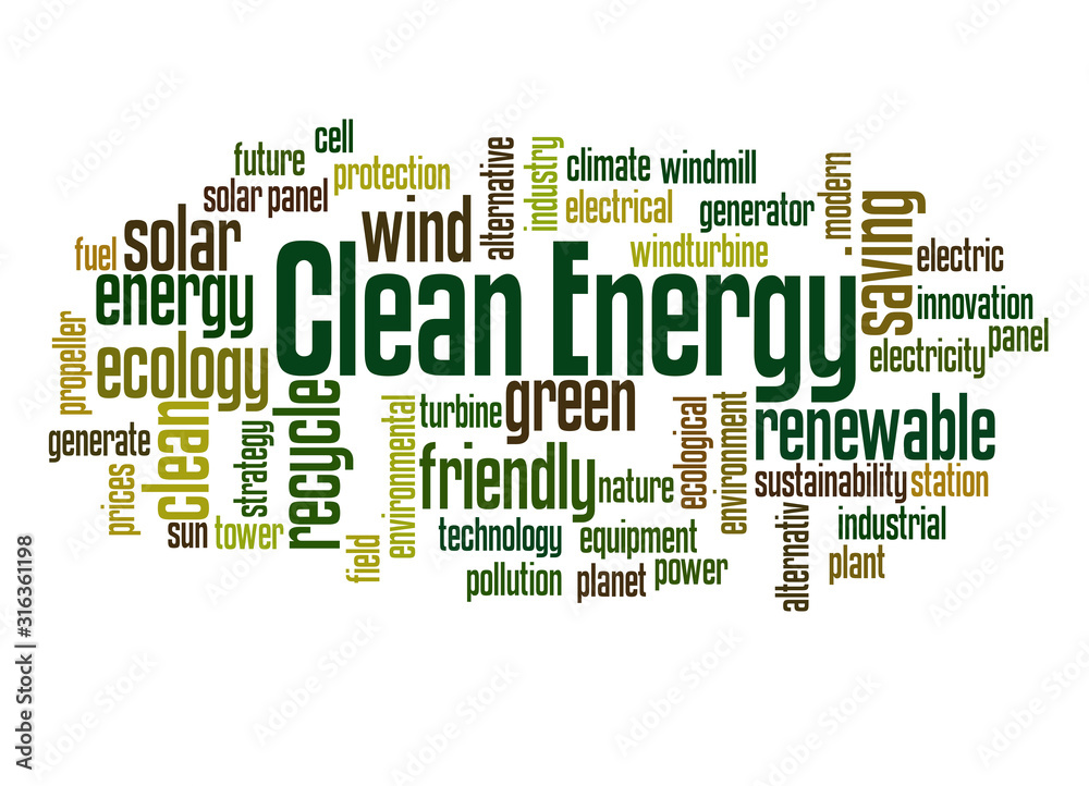 Clean energy word cloud concept Clean energy word cloud concept