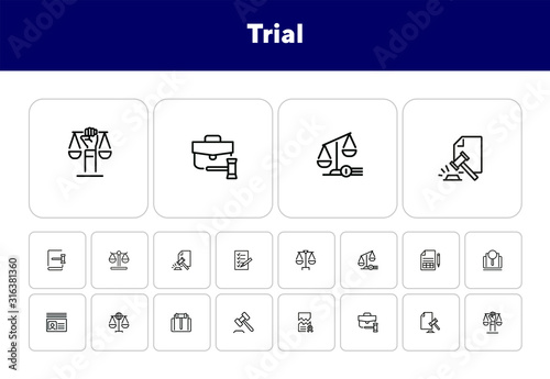 Trial line icon set. Scale, judge gavel, case. Justice concept. Can be used for topics like courthouse, court, law