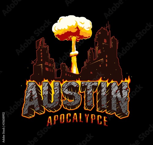 Austin apocalypse typographic vintage concept