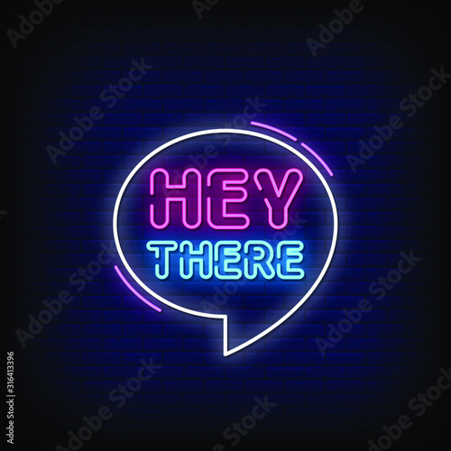 Hey There Neon Signs Style Text Vector