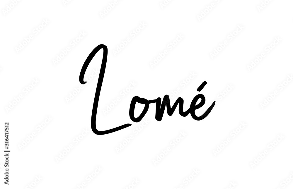 Lomé capital word city typography hand written text modern calligraphy lettering Lomé capital word city typography hand written text modern calligraphy lettering