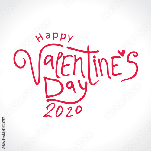 Happy Valentine's 2020 Day red modern calligraphy. Valentines day holidays typography print, postcard and more. Vector illustration