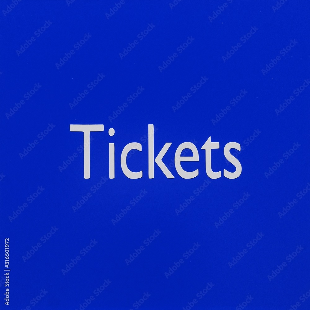 Blue signboard with the word Tickets. Blue icon Blue signboard with the word Tickets. Blue icon