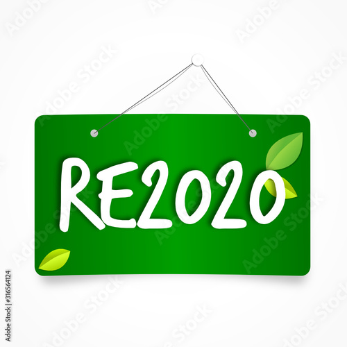 	 RE2020 réglementation environnementale des bâtiments neufs